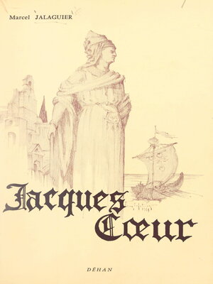 cover image of Jacques Cœur